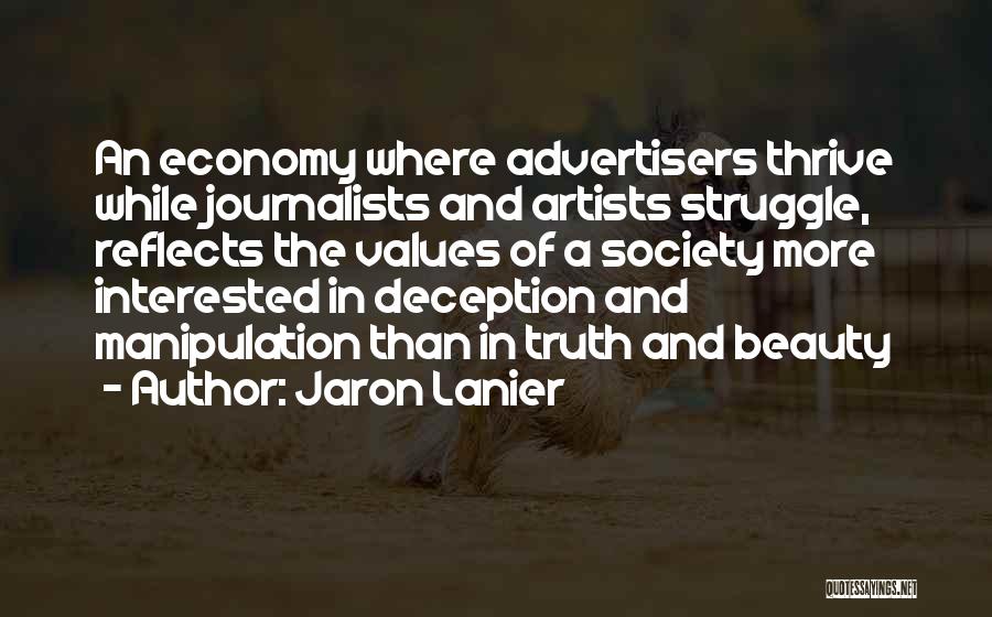 Beauty Deception Quotes By Jaron Lanier