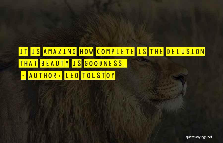 Beauty Deception Quotes By Leo Tolstoy