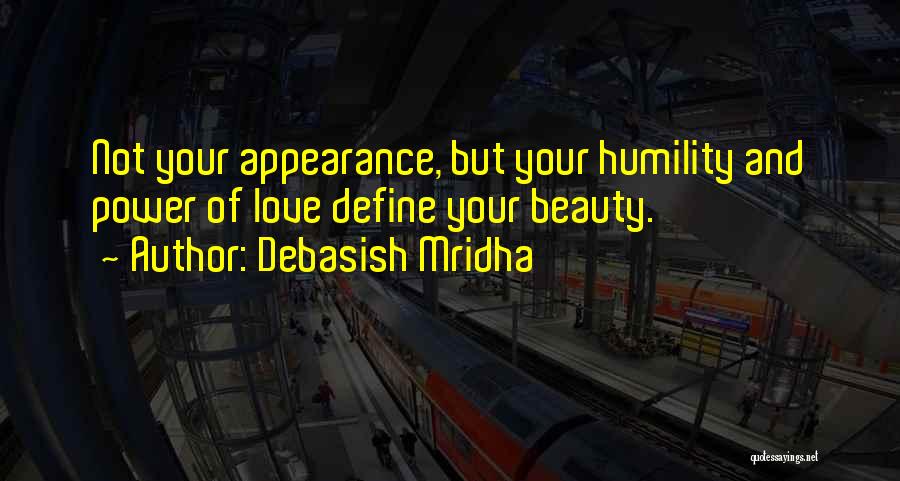 Beauty Define Quotes By Debasish Mridha