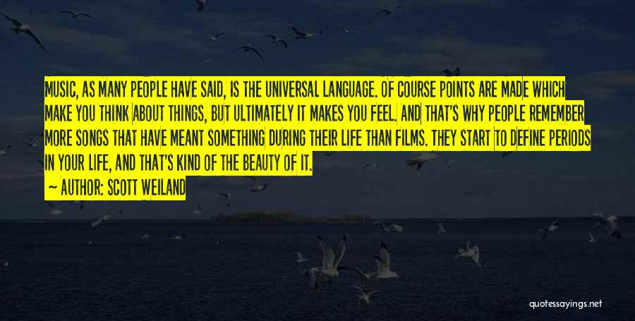 Beauty Define Quotes By Scott Weiland