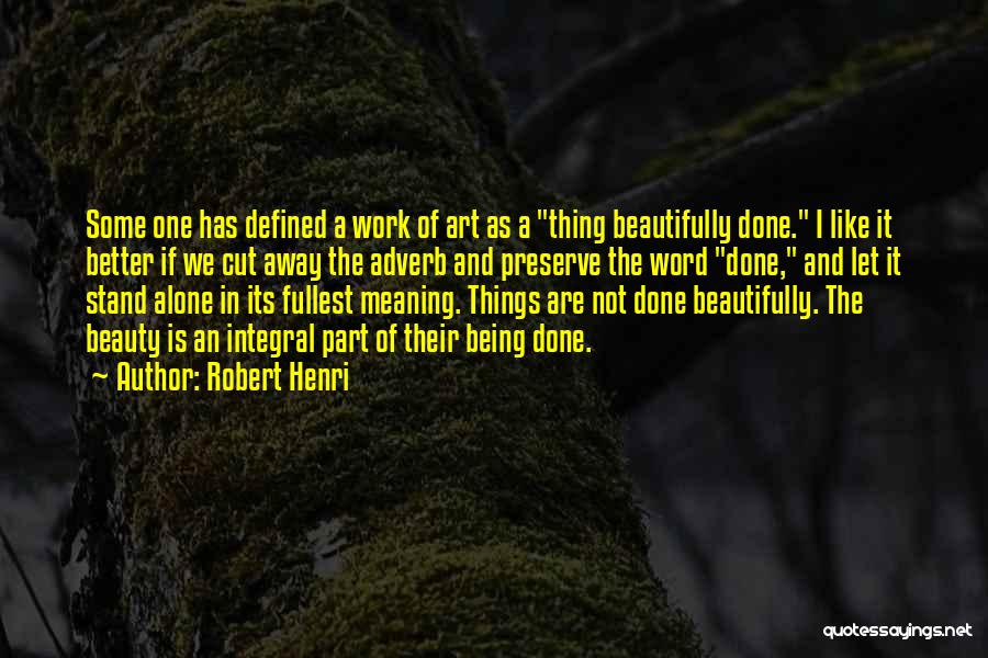 Beauty Defined Quotes By Robert Henri