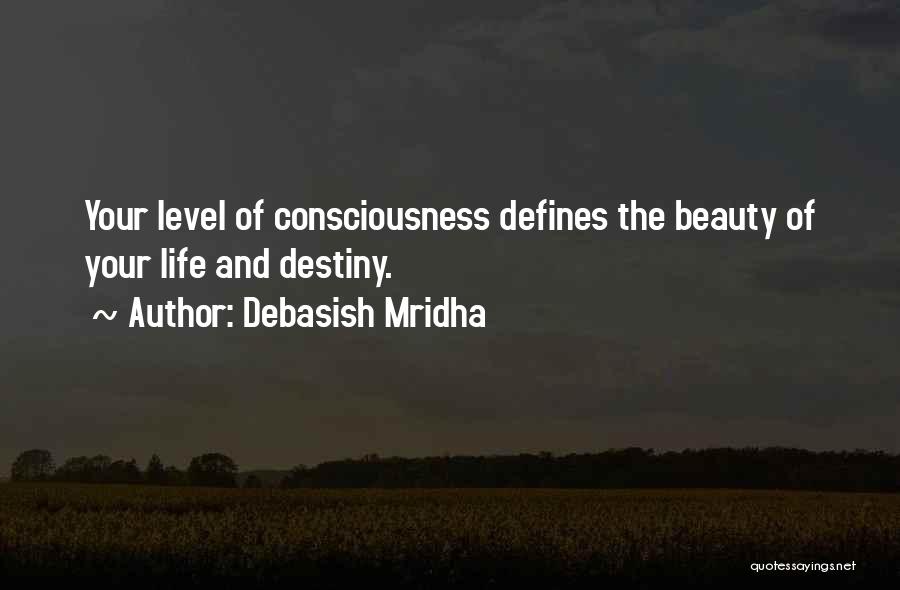 Beauty Defines Me Quotes By Debasish Mridha