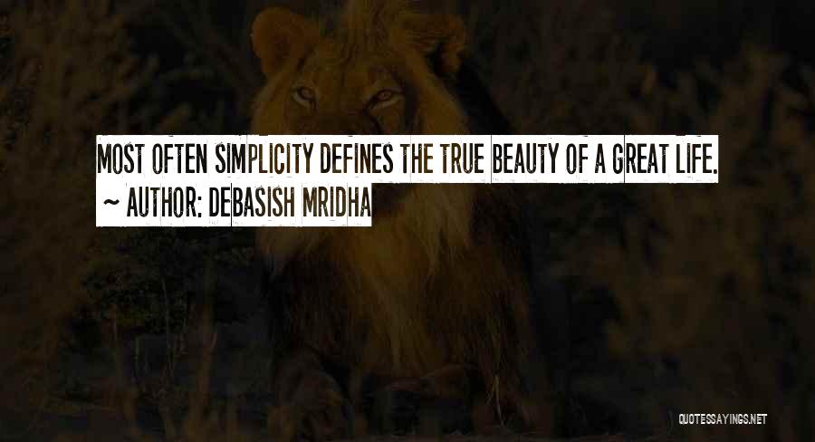 Beauty Defines Me Quotes By Debasish Mridha