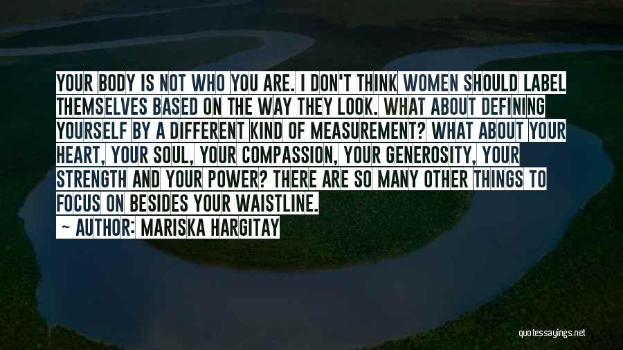 Beauty Defining Quotes By Mariska Hargitay