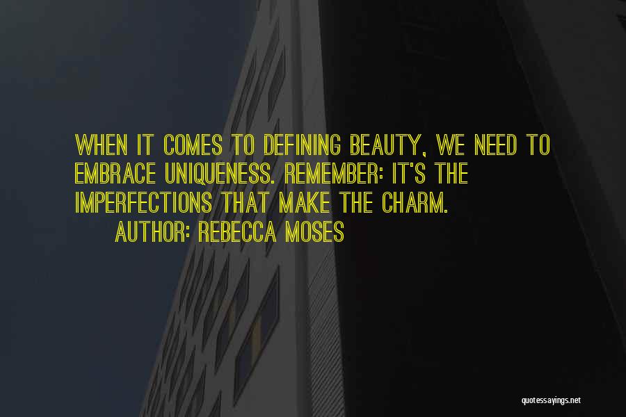 Beauty Defining Quotes By Rebecca Moses