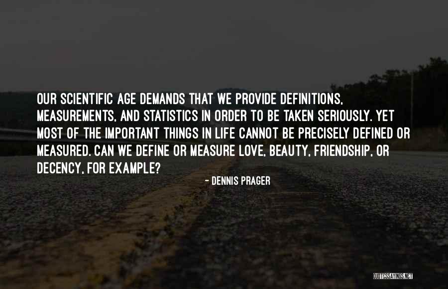 Beauty Definitions Quotes By Dennis Prager Beauty Definitions Quotes By Dennis Prager