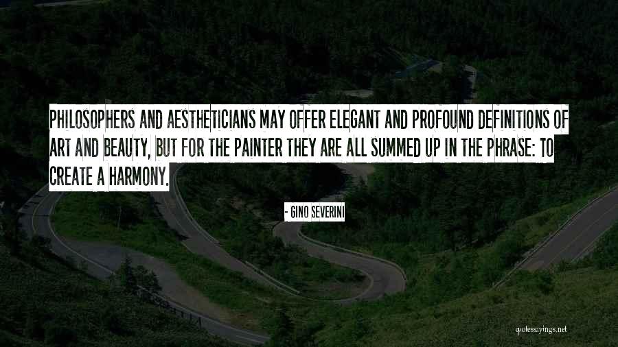 Beauty Definitions Quotes By Gino Severini Beauty Definitions Quotes By Gino Severini
