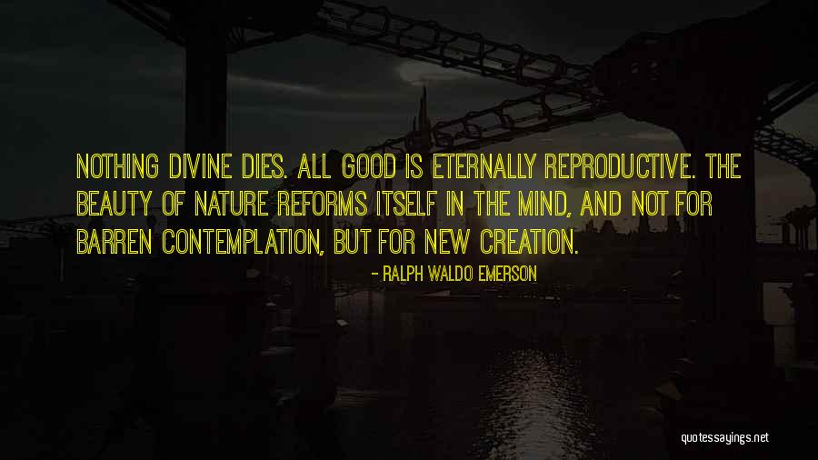 Beauty Dies Quotes By Ralph Waldo Emerson Beauty Dies Quotes By Ralph Waldo Emerson