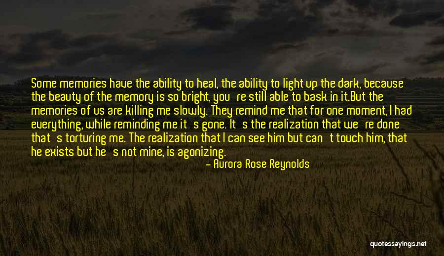 Beauty Exists Quotes By Aurora Rose Reynolds