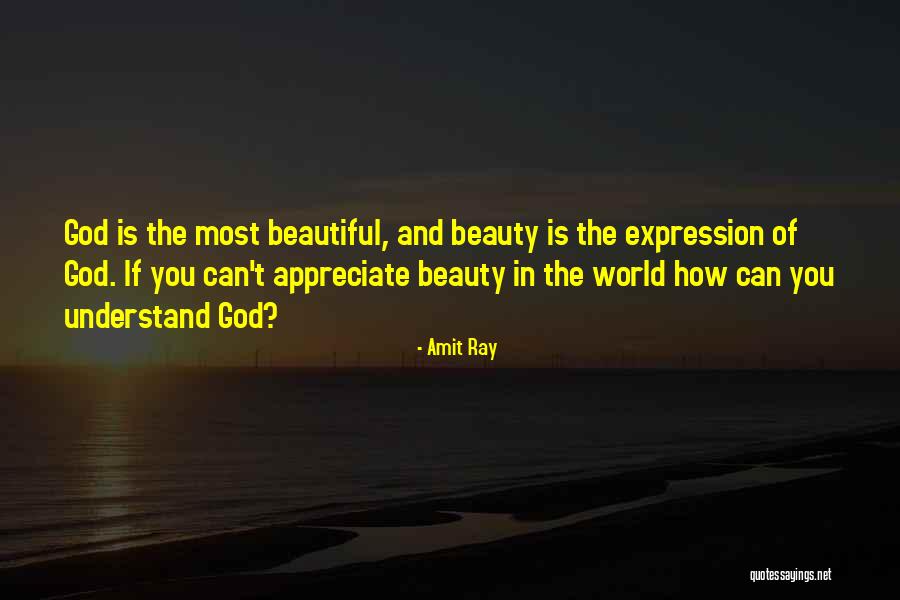 Beauty Expression Quotes By Amit Ray