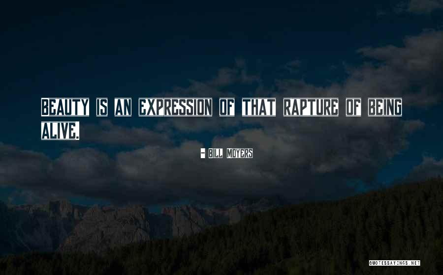 Beauty Expression Quotes By Bill Moyers