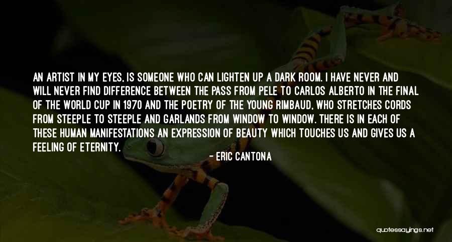 Beauty Expression Quotes By Eric Cantona Beauty Expression Quotes By Eric Cantona