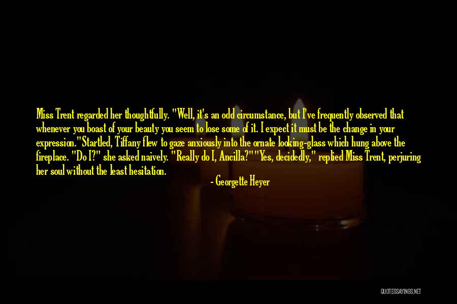 Beauty Expression Quotes By Georgette Heyer