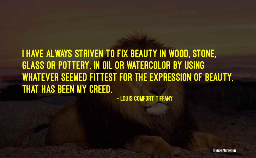 Beauty Expression Quotes By Louis Comfort Tiffany Beauty Expression Quotes By Louis Comfort Tiffany