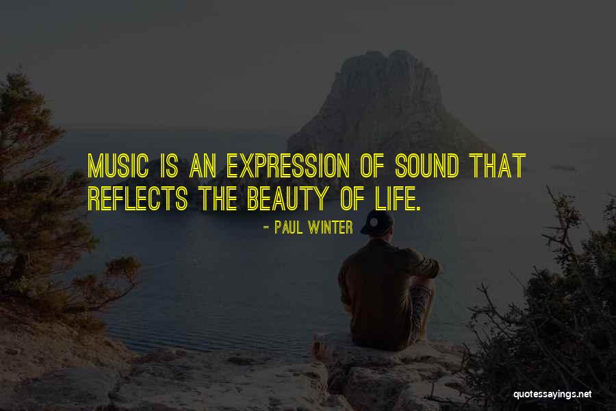 Beauty Expression Quotes By Paul Winter Beauty Expression Quotes By Paul Winter