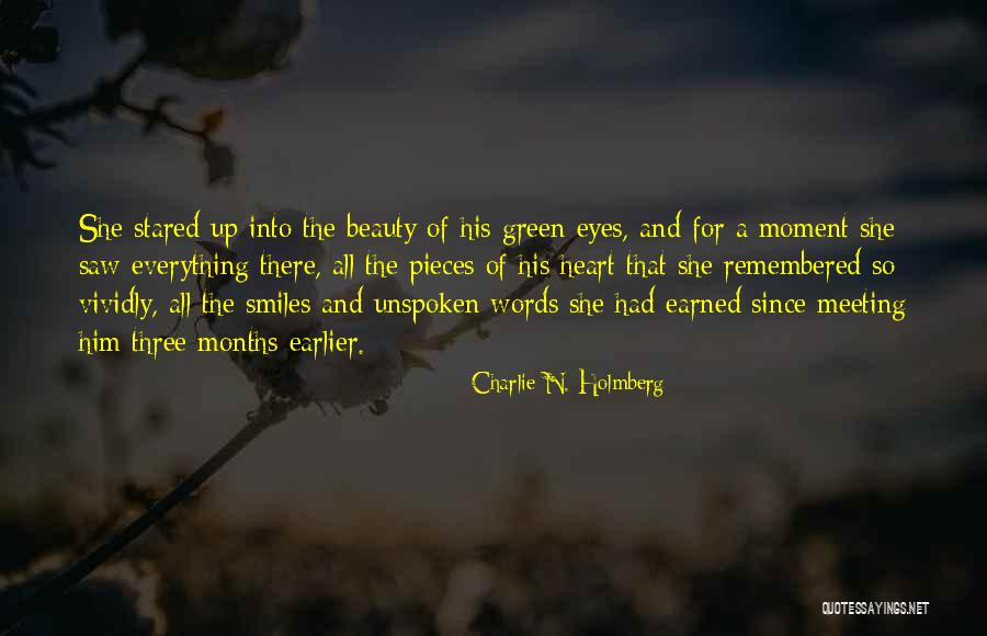 Beauty Eyes Quotes By Charlie N. Holmberg Beauty Eyes Quotes By Charlie N. Holmberg