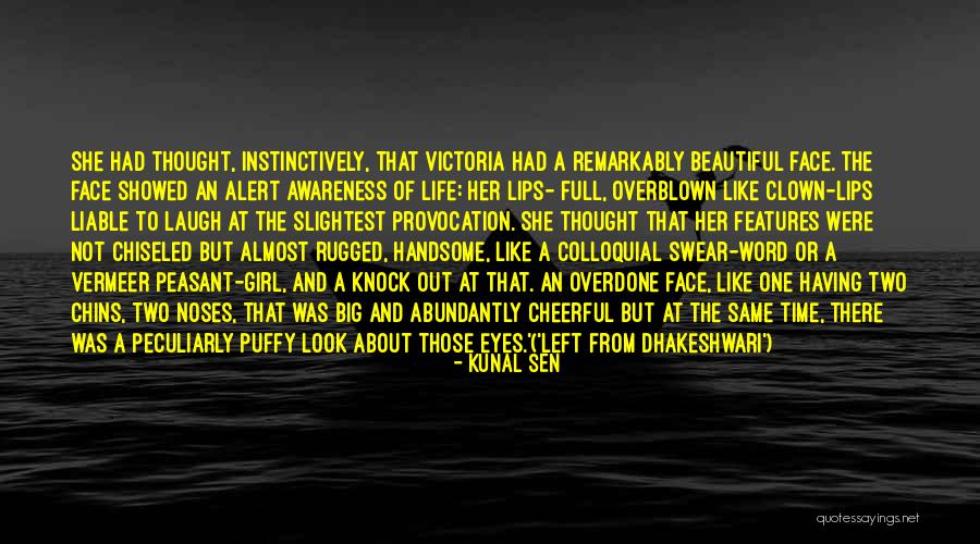 Beauty Eyes Quotes By Kunal Sen Beauty Eyes Quotes By Kunal Sen