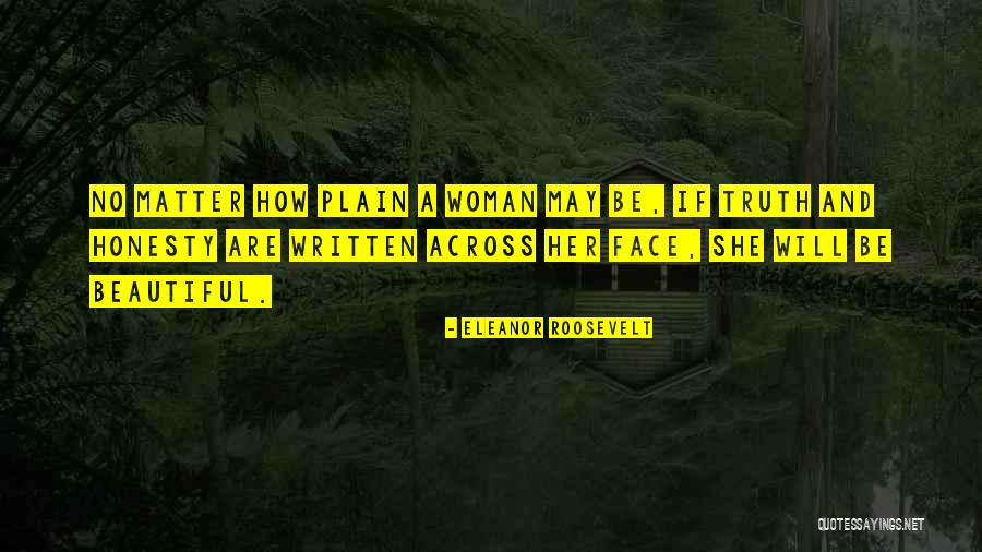 Beauty Face Quotes By Eleanor Roosevelt Beauty Face Quotes By Eleanor Roosevelt