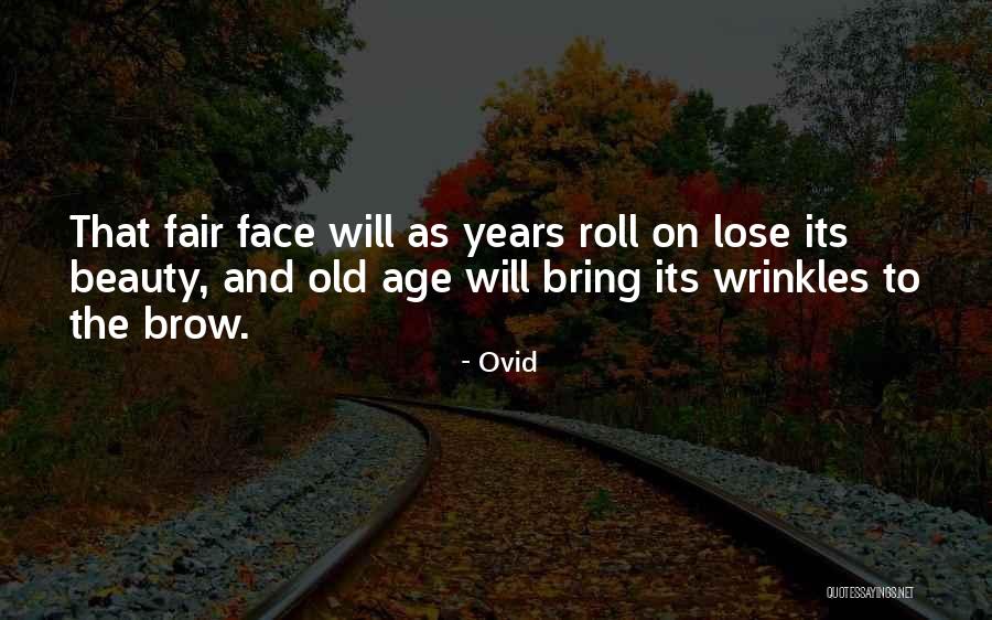 Beauty Face Quotes By Ovid Beauty Face Quotes By Ovid