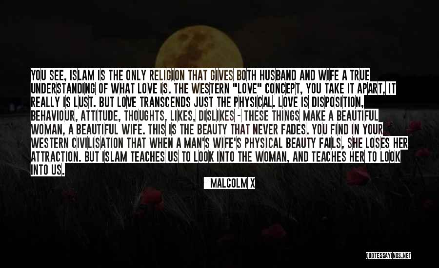 Beauty Fades But Quotes By Malcolm X