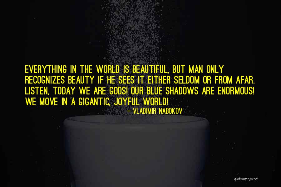 Beauty From Afar Quotes By Vladimir Nabokov