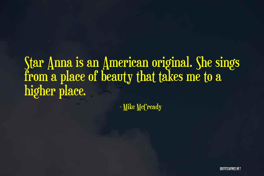 Beauty From American Beauty Quotes By Mike McCready Beauty From American Beauty Quotes By Mike McCready