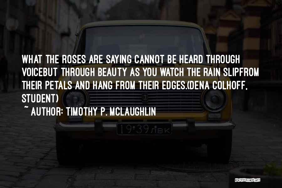 Beauty From American Beauty Quotes By Timothy P. McLaughlin
