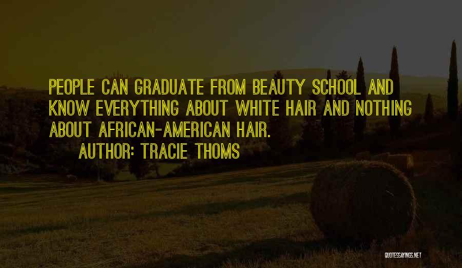Beauty From American Beauty Quotes By Tracie Thoms