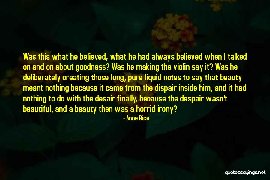 Beauty From The Inside Quotes By Anne Rice Beauty From The Inside Quotes By Anne Rice
