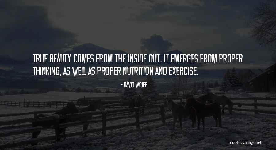 Beauty From The Inside Quotes By David Wolfe Beauty From The Inside Quotes By David Wolfe