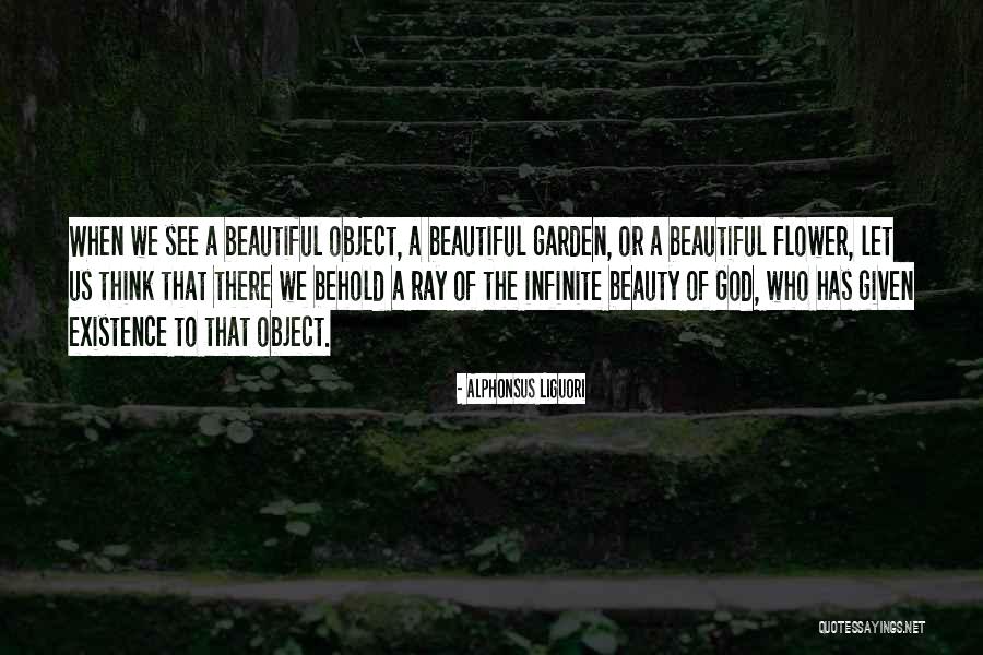 Beauty Given By God Quotes By Alphonsus Liguori Beauty Given By God Quotes By Alphonsus Liguori