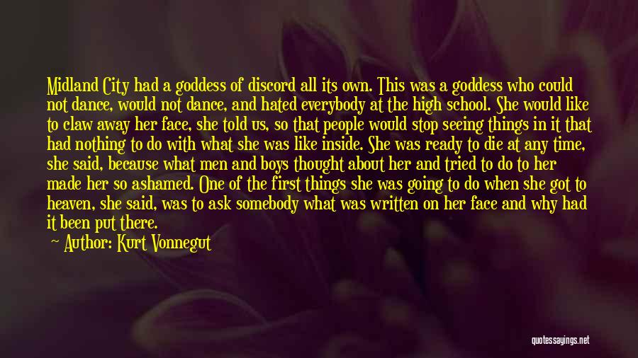 Beauty Goddess Quotes By Kurt Vonnegut