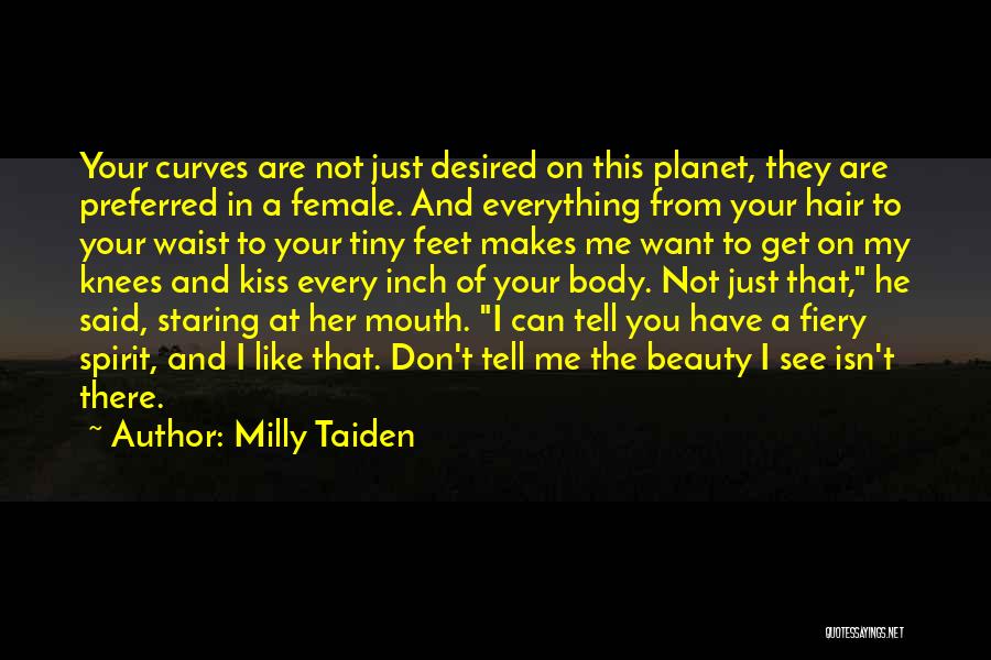 Beauty Hair Quotes By Milly Taiden