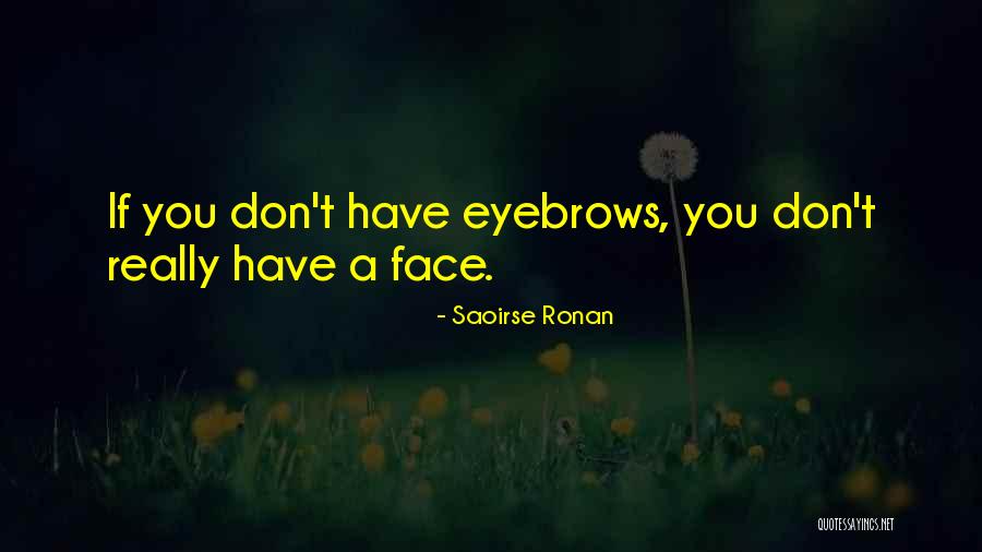 Beauty Has No Limits Quotes By Saoirse Ronan Beauty Has No Limits Quotes By Saoirse Ronan
