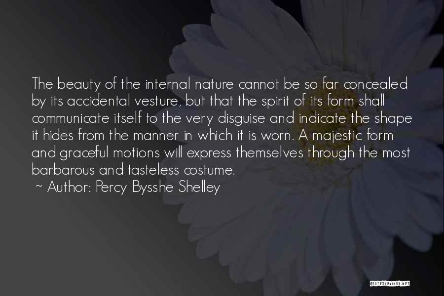 Beauty Hides Quotes By Percy Bysshe Shelley
