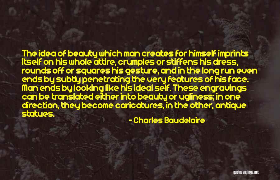 Beauty Ideal Quotes By Charles Baudelaire Beauty Ideal Quotes By Charles Baudelaire
