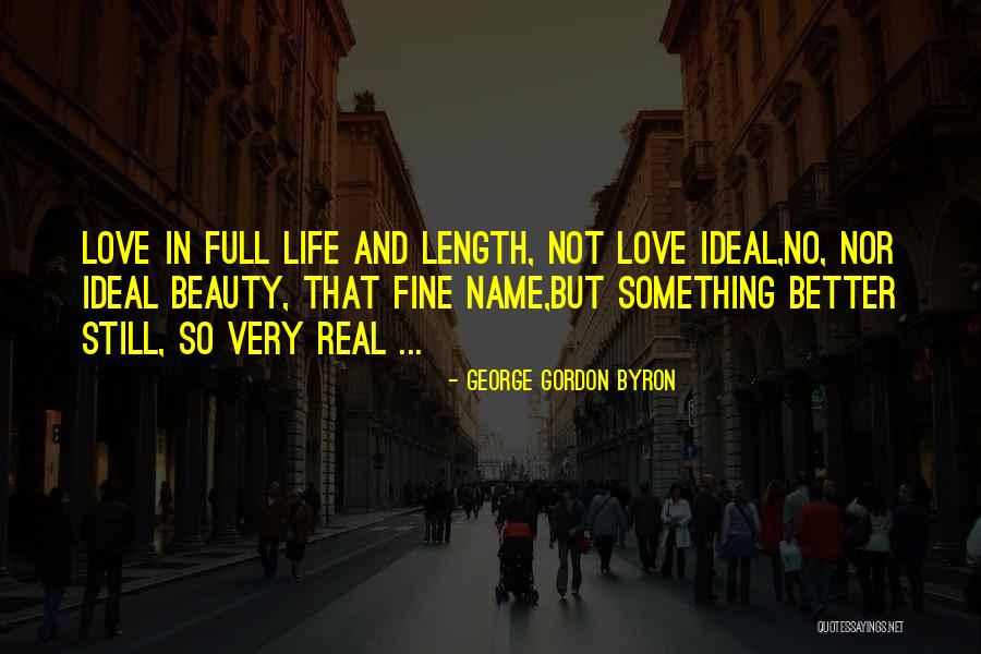 Beauty Ideal Quotes By George Gordon Byron Beauty Ideal Quotes By George Gordon Byron