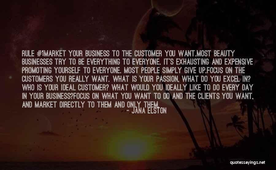 Beauty Ideal Quotes By Jana Elston Beauty Ideal Quotes By Jana Elston