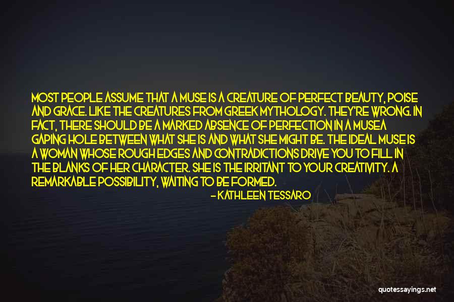 Beauty Ideal Quotes By Kathleen Tessaro Beauty Ideal Quotes By Kathleen Tessaro