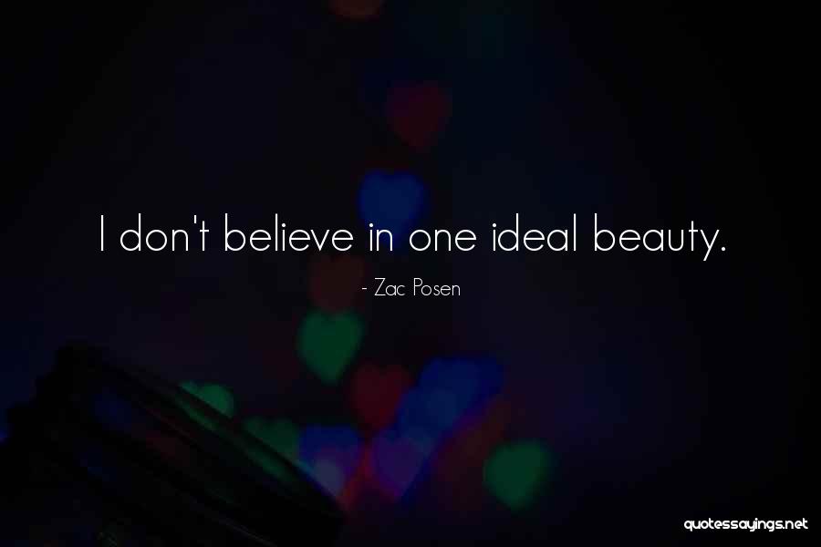 Beauty Ideal Quotes By Zac Posen Beauty Ideal Quotes By Zac Posen