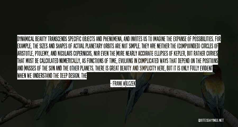 Beauty In All Shapes And Sizes Quotes By Frank Wilczek