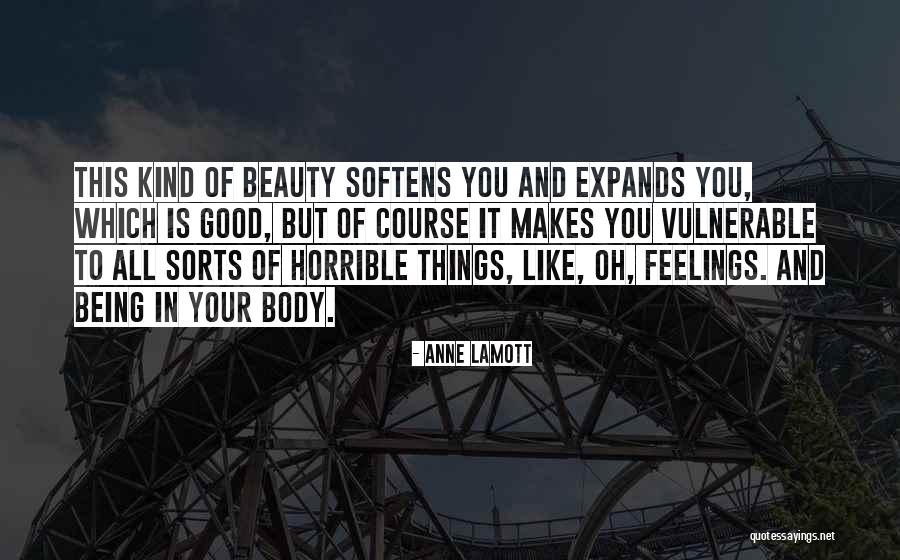 Beauty In All Things Quotes By Anne Lamott Beauty In All Things Quotes By Anne Lamott
