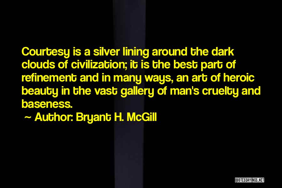 Beauty In Art Quotes By Bryant H. McGill