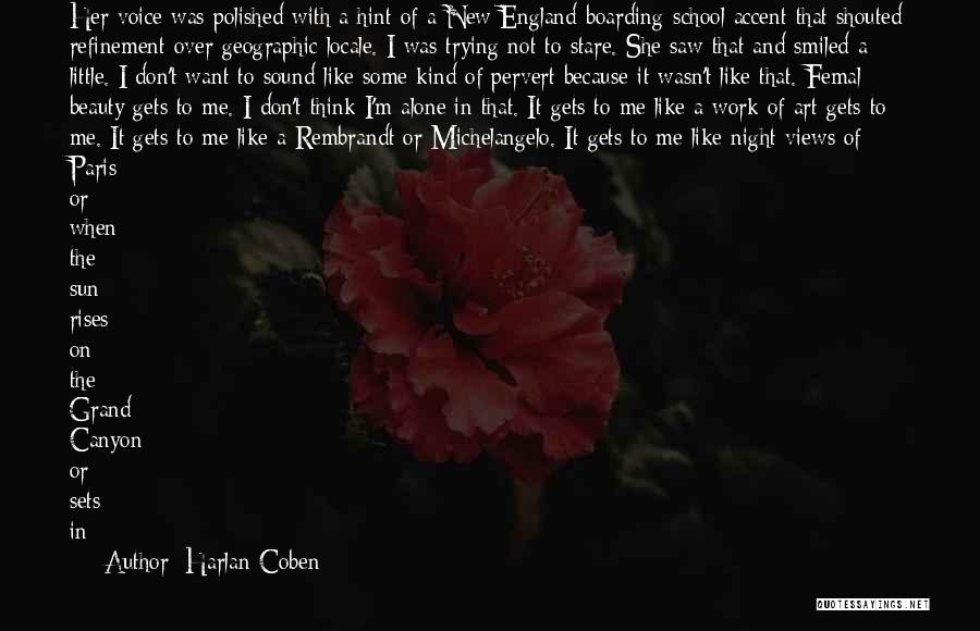 Beauty In Art Quotes By Harlan Coben