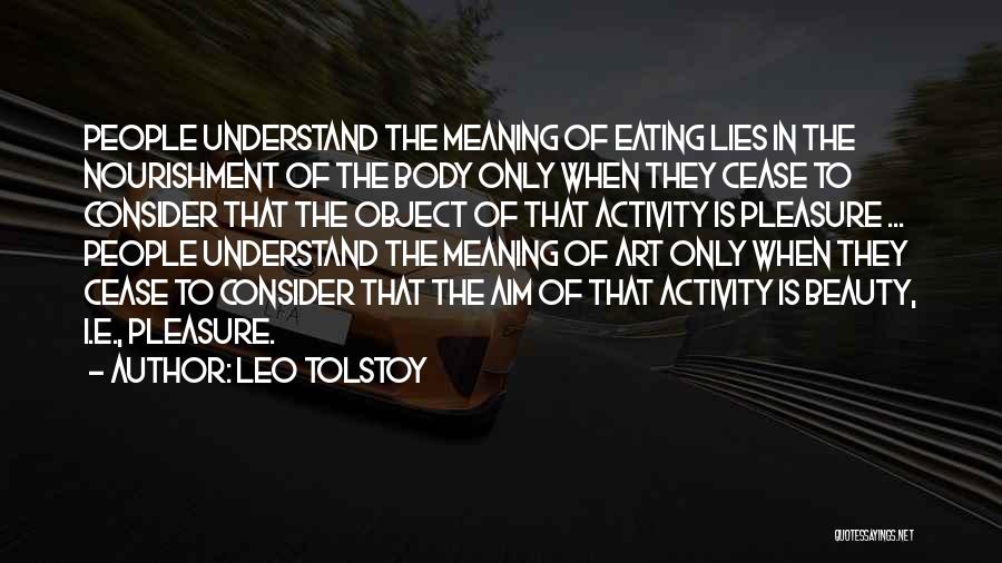 Beauty In Art Quotes By Leo Tolstoy