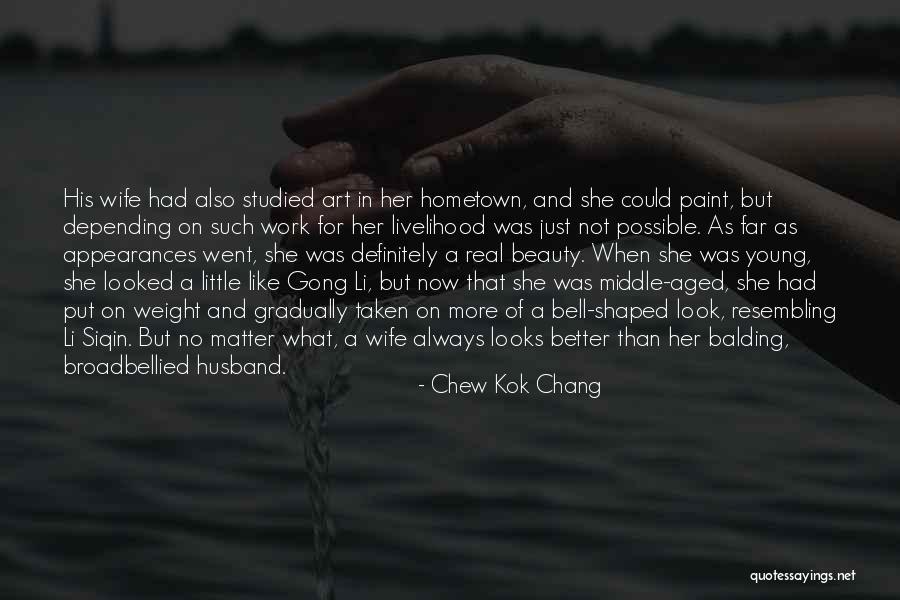 Beauty In Chinese Quotes By Chew Kok Chang Beauty In Chinese Quotes By Chew Kok Chang