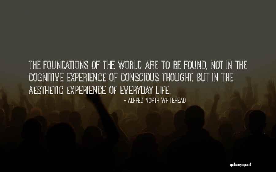 Beauty In Everyday Life Quotes By Alfred North Whitehead