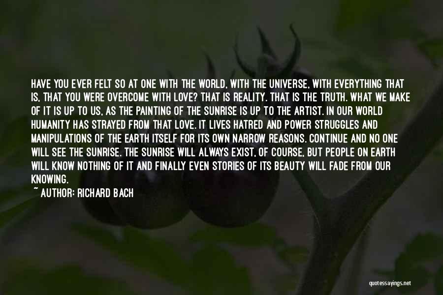 Beauty In Everything Quotes By Richard Bach