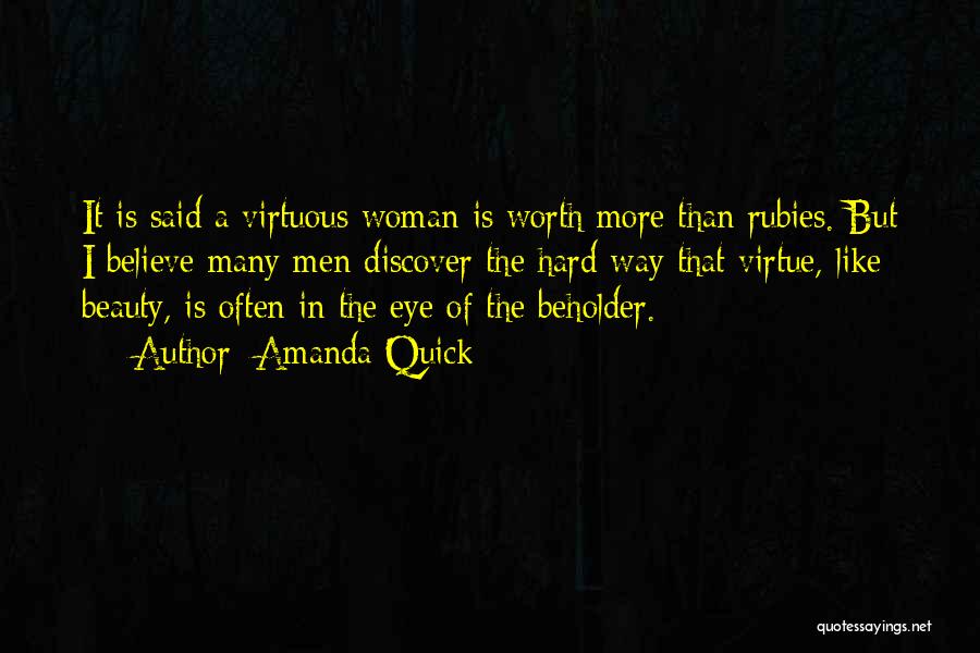 Beauty In Eye Of Beholder Quotes By Amanda Quick