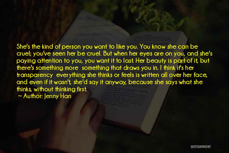 Beauty In Her Eyes Quotes By Jenny Han